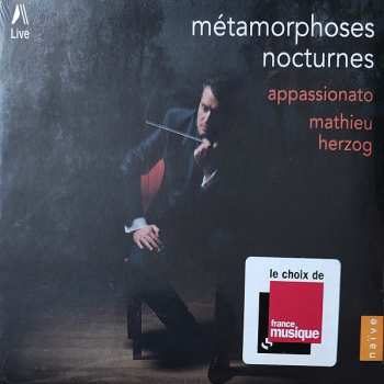 Album Mathieu Herzog: Métamorphoses Nocturnes Appassionato