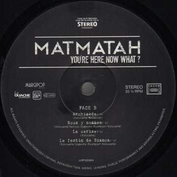 2LP Matmatah: You're Here, Now What ?