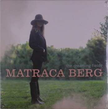 LP Matraca Berg: The Dreaming Fields