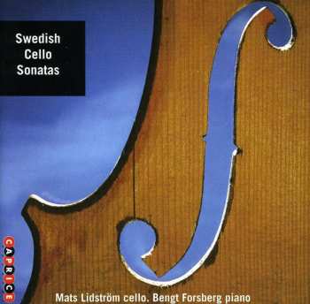 Album Bengt Forsberg: Swedish Cello Sonatas