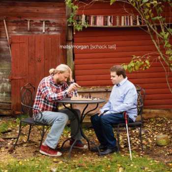 Album Mats/Morgan: [schack tati]