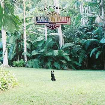 CD Matt Corby: Rainbow Valley
