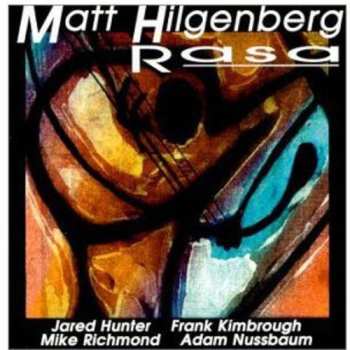 Album Matt Hilgenberg: Rasa