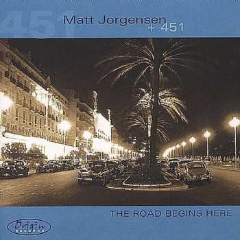 Album Matt Jorgensen: The Road Begins Here