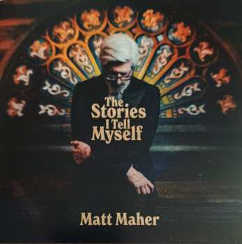 Album Matt Maher: The Stories I Tell Myself 