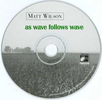 CD Matt Wilson: As Wave Follows Wave