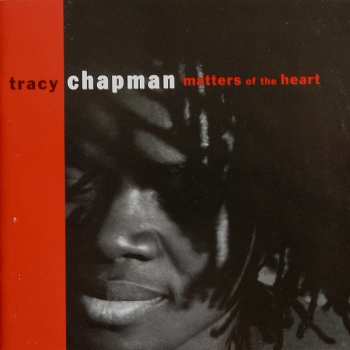 Album Tracy Chapman: Matters Of The Heart