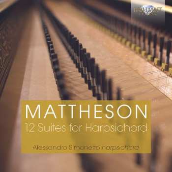 Album Johann Mattheson: 12 Suites For Harpsichord