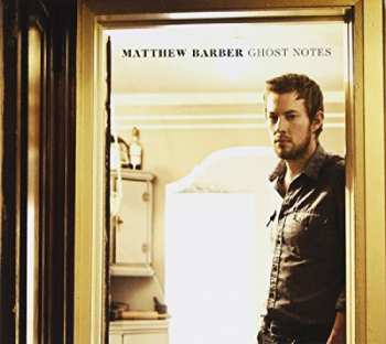CD Matthew Barber: Ghost Notes