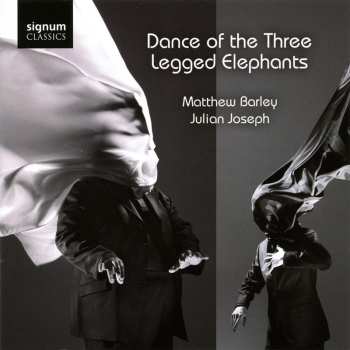 Album Matthew Barley: Dance of the Three Legged Elephants