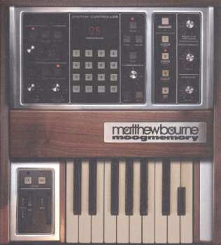 CD Matthew Bourne: Moogmemory
