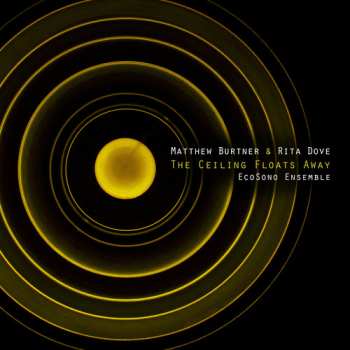 Album Matthew Burtner: The Ceiling Floats Away