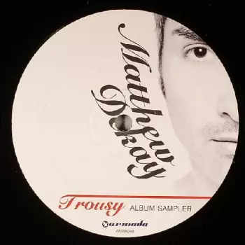 Matthew Dekay: Trousy (Album Sampler)