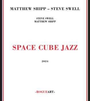 Album Matthew Shipp: Space Cube Jazz