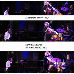 Album Matthew Shipp Trio: New Concepts in Piano Trio Jazz