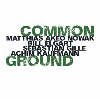 Album Sebastian Gille: Common Ground