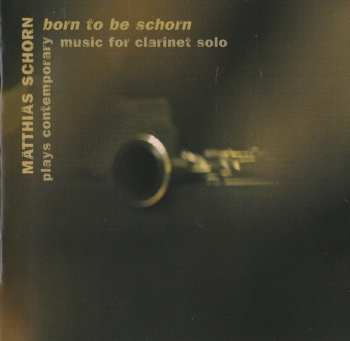 CD Matthias Schorn: Born To Be Schorn