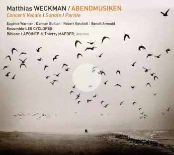 Abendmusiken Concerti Vocali / Sonate / Partitie