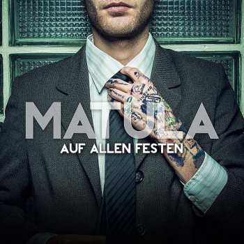 CD Matula: Auf Allen Festen