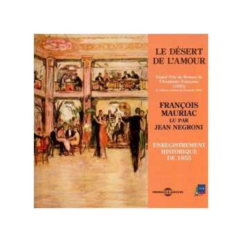 Album Mauriac,francois / Negroni,jean: Le Desert De L'amour