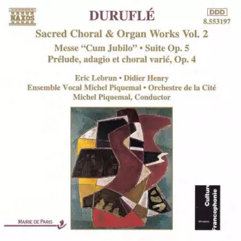 Sacred Choral & Organ Works Vol. 2