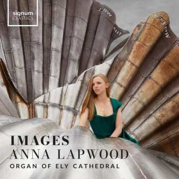 Album Maurice Ravel: Anna Lapwood - Images