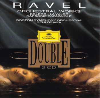 2CD Maurice Ravel: Œuvres Orchestrales