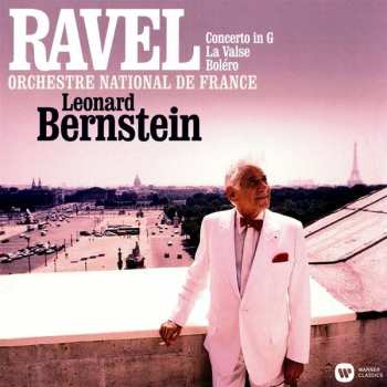LP Leonard Bernstein: Concerto In G / La Valse / Boléro