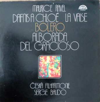 LP The Czech Philharmonic Orchestra: Dafnis A Chloé / La Valse / Bolero / Alborada Del Gracioso