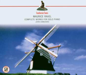 Album Maurice Ravel: Complete Works For Solo Piano