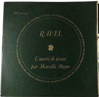 Album Maurice Ravel: L'œuvre De Piano Par Marcelle Meyer