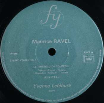 LP Maurice Ravel: Valses Nobles Et Sentimentales, Le Tombeau De Couperin, Ma Mère L'Oye, Jeux D'eau