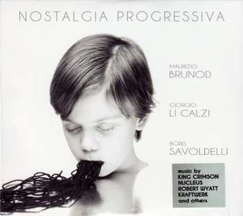 CD Maurizio Brunod: Nostalgia Progressiva