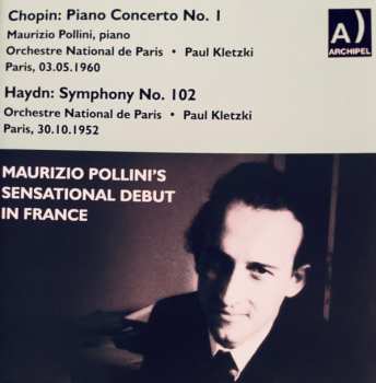 Album Paul Kletzki: Maurizio Pollini's Sensational Debut In Paris / Chopin: Piano Concerto No. 1