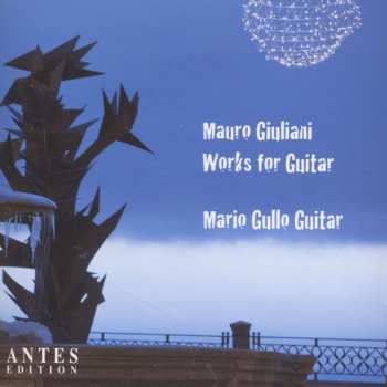 CD Mauro Giuliani: Le Giulianate Op.148