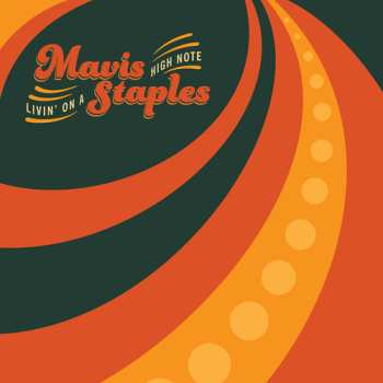 CD Mavis Staples: Livin On A High Note