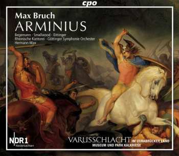 2CD Max Bruch: Arminius, Oratorio Op. 43