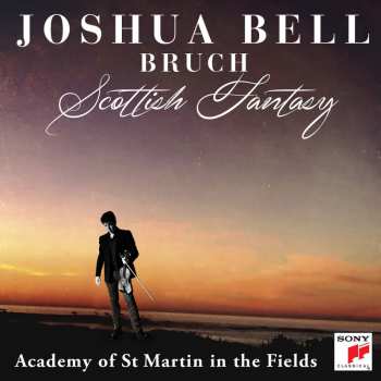 Album Max Bruch: Scottish Fantasy