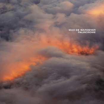 Album Max de Wardener: Palindrome