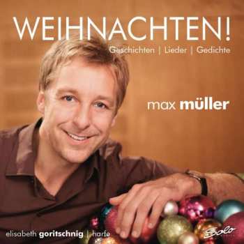 CD Max Müller: Weihnachten! Geschichten | Lieder | Gedichte