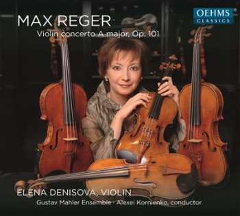 CD Max Reger: Violin Concerto In A Major, Op. 101  