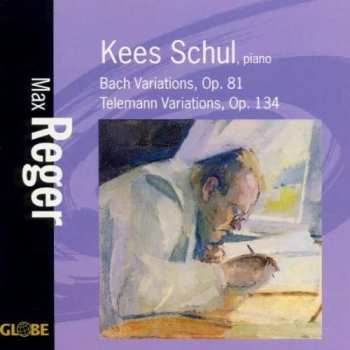 Album Max Reger: Variationen & Fuge ü.ein Bach-thema Op.81