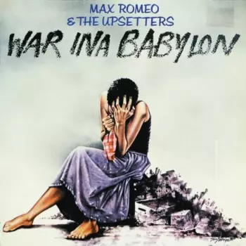 The Upsetters: War Ina Babylon