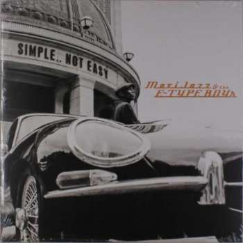 LP Maxi Jazz: Simple..Not Easy