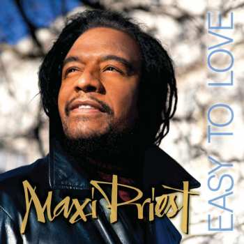 CD Maxi Priest: Easy To Love