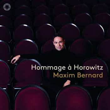 CD Maxim Bernard: Hommage à Horowitz