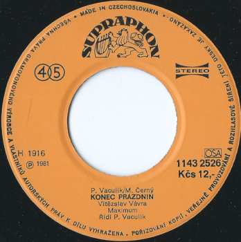 SP Vítězslav Vávra: Město Jako Ponorka / Konec Prázdnin