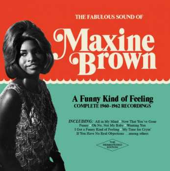 CD Maxine Brown: A Funny Kind Of Feeling - Complete 1960-1962 Recordings