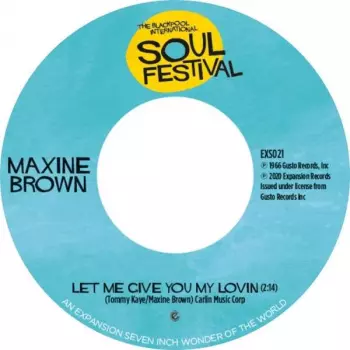 Maxine Brown: Let Me Give You My Lovin/One In A Million