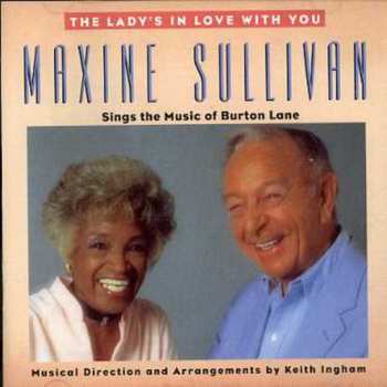 CD Maxine Sullivan: The Lady's In Love With You (Maxine Sullivan Sings The Music Of Burton Lane)
